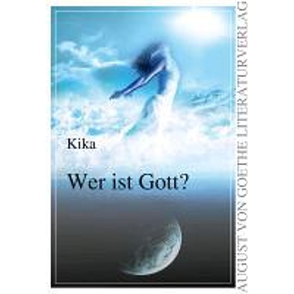 Kika: Wer ist Gott?, KiKa