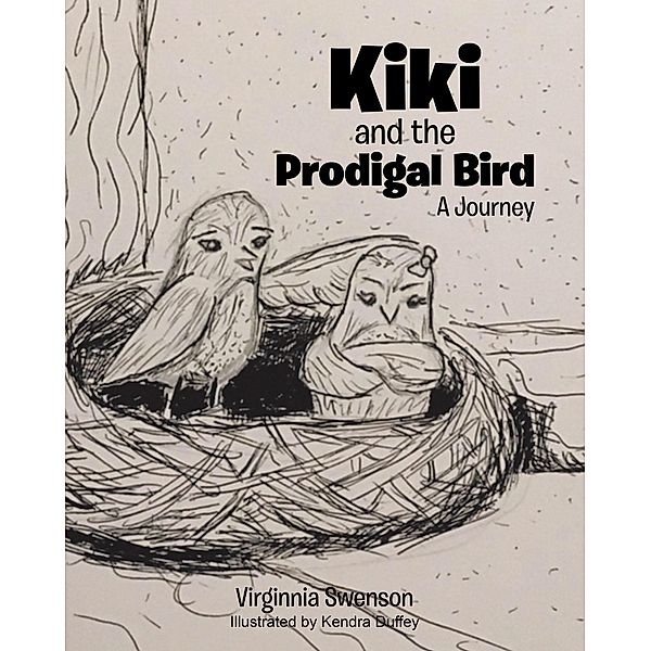 Kiki and the Prodigal Bird, Virginnia Swenson