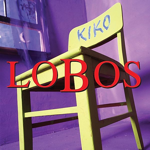 Kiko(30th Anniversary Edition), Los Lobos