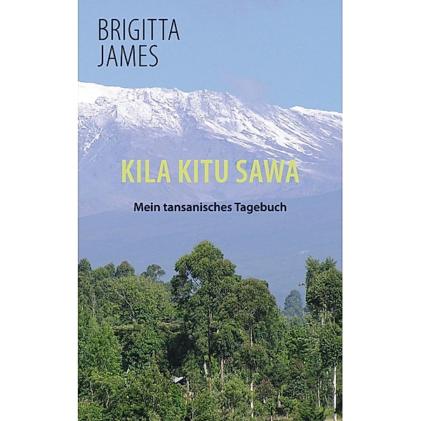 Kila Kitu Sawa, Brigitta James