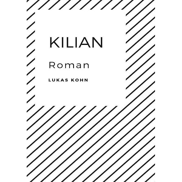 Kilian, Lukas Kohn