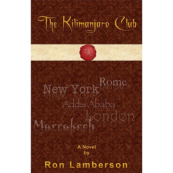 Kilimanjaro Club / Ron Lamberson, Ron Lamberson