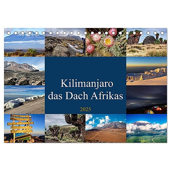 Kilimanjaro - das Dach Afrikas (Tischkalender 2025 DIN A5 quer), CALVENDO Monatskalender, Calvendo, Susan Michel