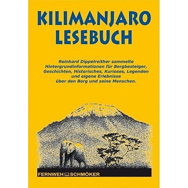 Kilimanjaro Lesebuch, Reinhard Dippelreither