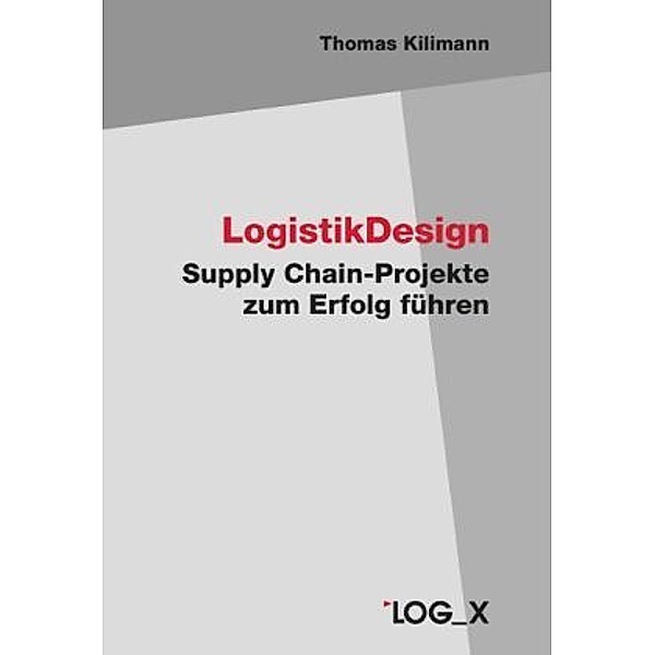 Kilimann, T: LogistikDesign, Thomas Kilimann