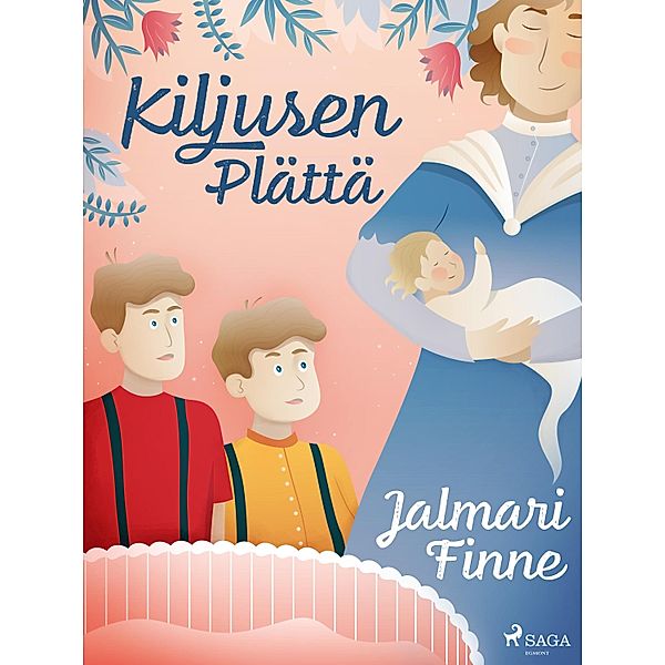 Kiljusen Plättä / Kiljusen herrasväki, Jalmari Finne