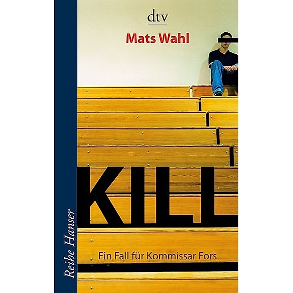 Kill, Mats Wahl