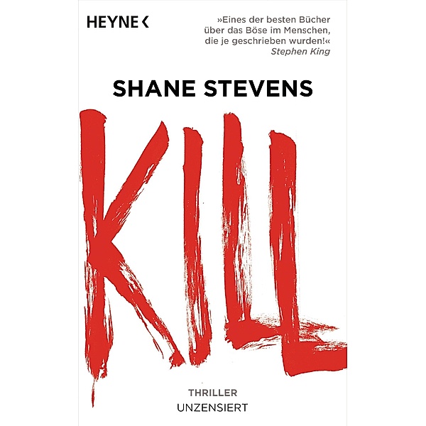 Kill, Shane Stevens
