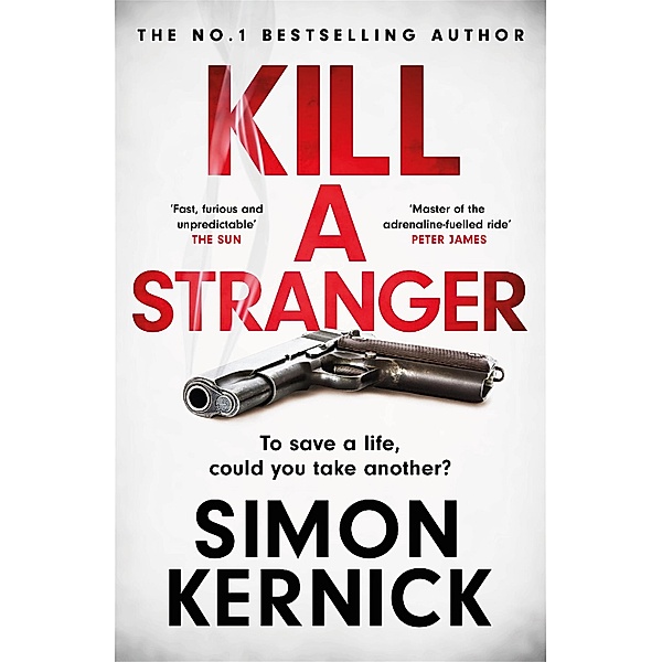 Kill A Stranger, Simon Kernick
