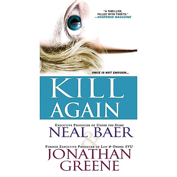 Kill Again / A Claire Waters Thriller Bd.2, Neal Baer, Jonathan Greene