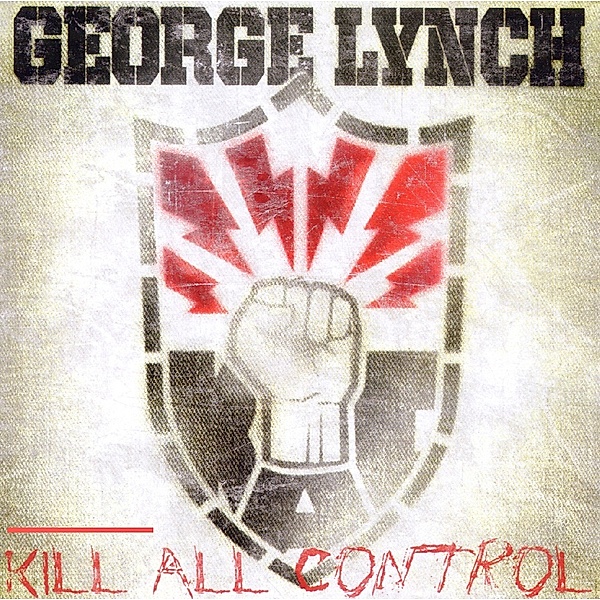 Kill All Control, George Lynch