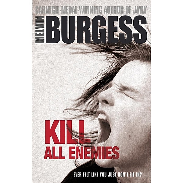 Kill All Enemies, Melvin Burgess