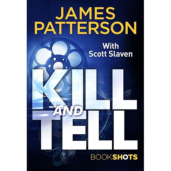 Kill and Tell, James Patterson