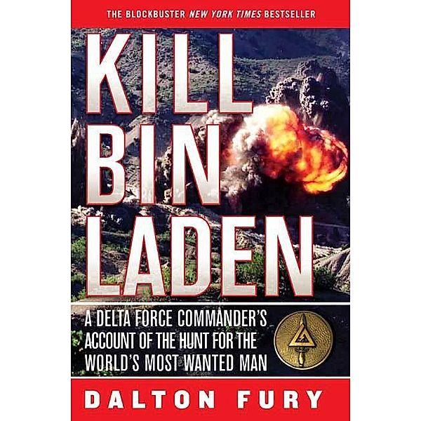 Kill Bin Laden, Dalton Fury