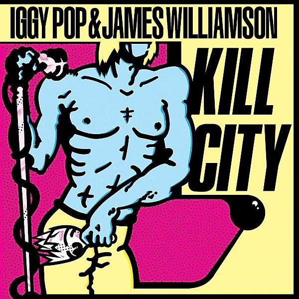 Kill City (Vinyl), Iggy Pop & James Williamson