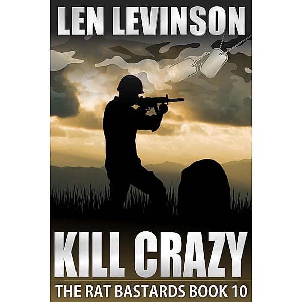 Kill Crazy, Len Levinson