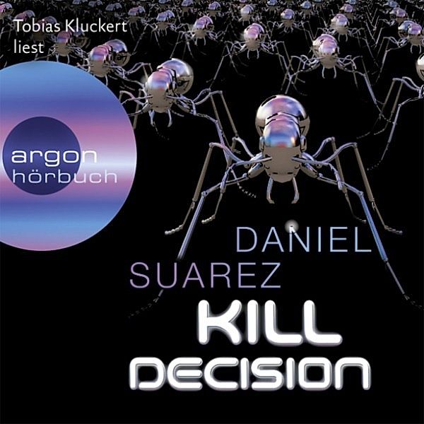 Kill Decision, Daniel Suarez