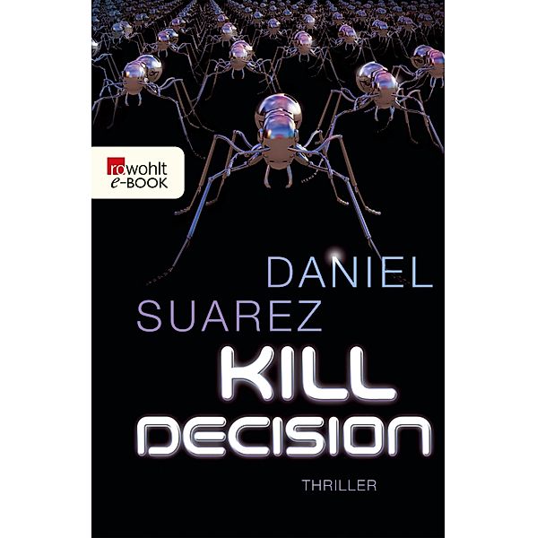 Kill Decision, Daniel Suarez