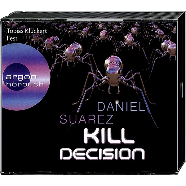 Kill Decision, 6 Audio-CD, Daniel Suarez