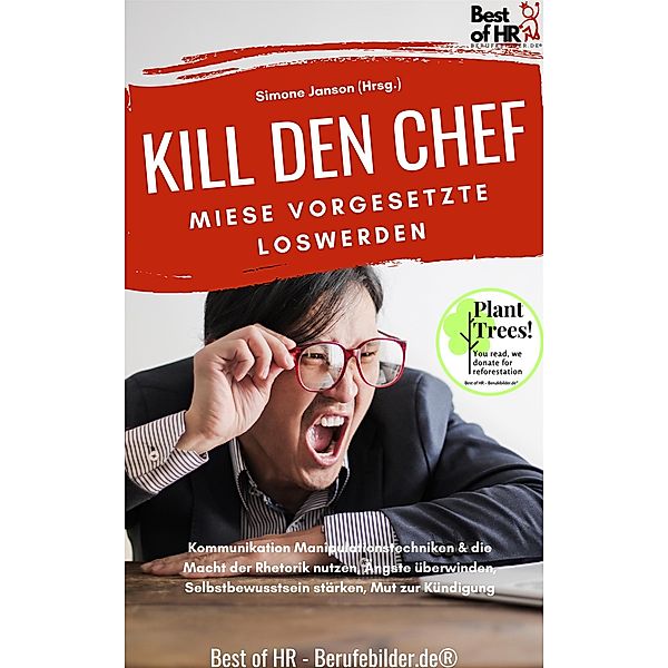 Kill den Chef! Miese Vorgesetzte loswerden, Simone Janson