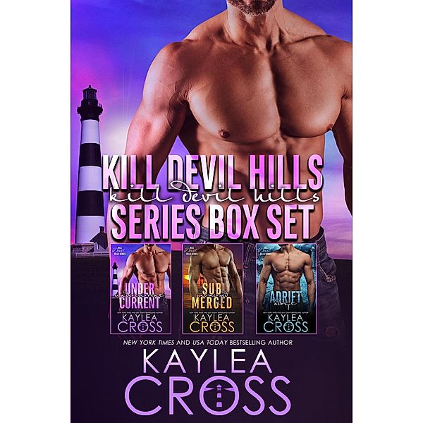 Kill Devil Hills Box Set (Kill Devil Hills Series) / Kill Devil Hills Series, Kaylea Cross