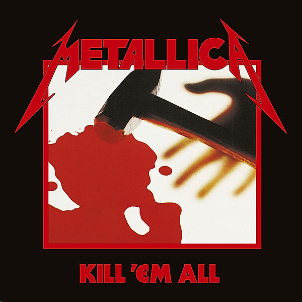 Kill 'Em All (Remastered 2016) (Vinyl), Metallica