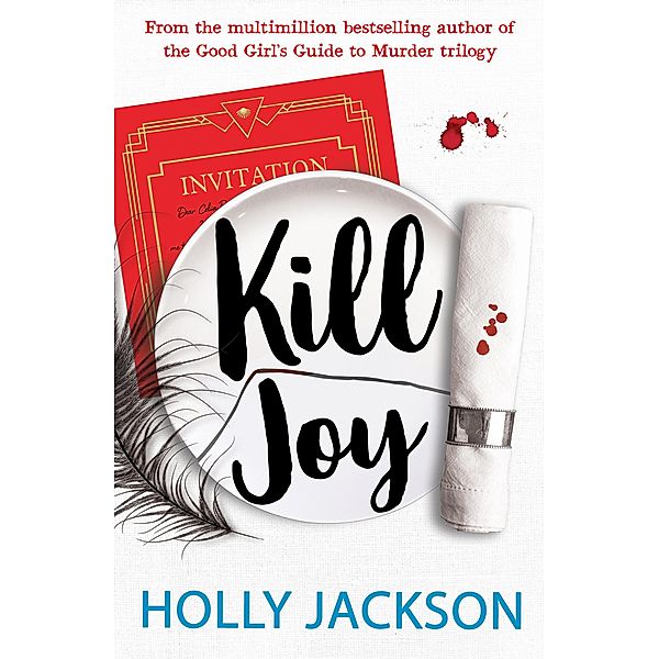 Kill Joy / A Good Girl's Guide to Murder, Holly Jackson