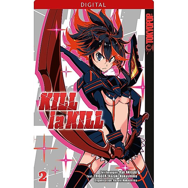 Kill la Kill 02 / Kill la Kill Bd.2, Kazuki Nakashima, Ryo Akizuki, Trigger