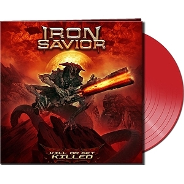 Kill Or Get Killed (Lim.Red Vinyl), Iron Savior