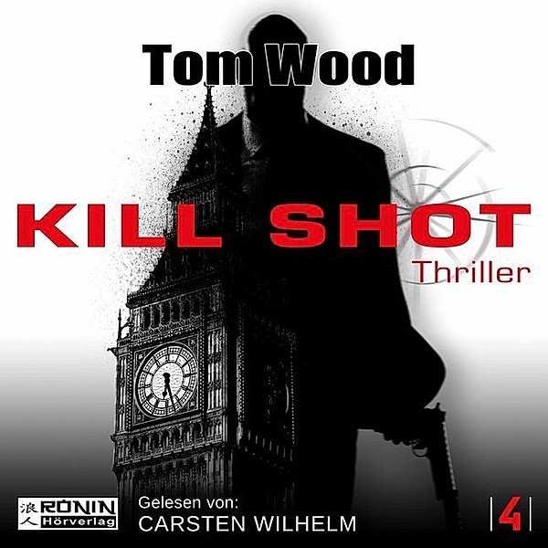 Kill Shot,2 MP3-CDs, Tom Wood