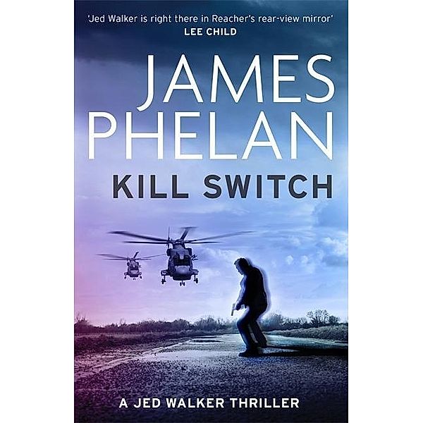 Kill Switch, James Phelan