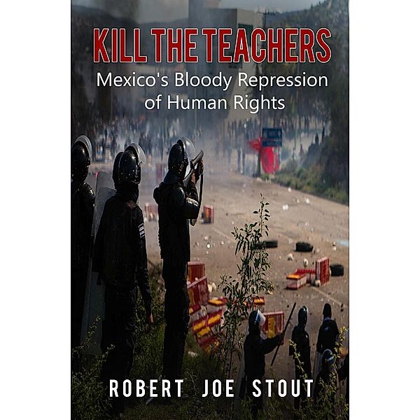 Kill the Teachers, Robert Joe Stout