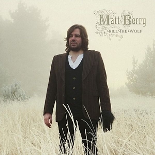 Kill The Wolf, Matt Berry