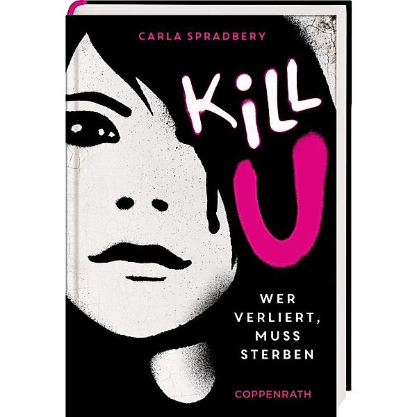 Kill U, Carla Spradbery