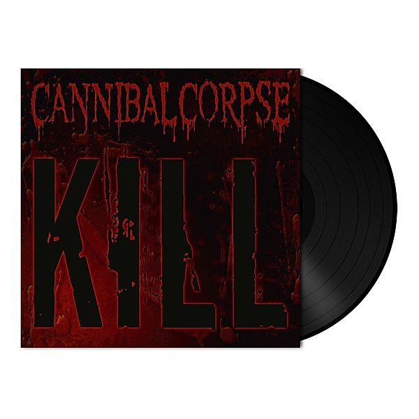 Kill (Vinyl), Cannibal Corpse