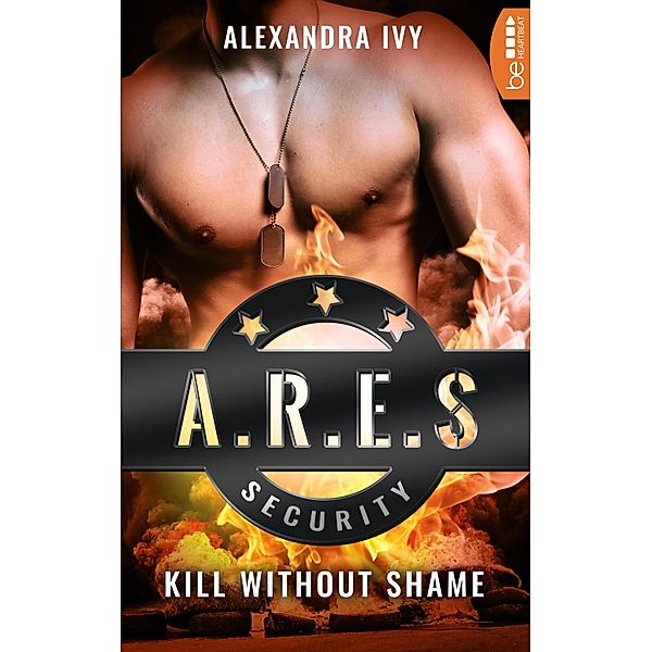 Kill without Shame / ARES Security Bd.2, Alexandra Ivy