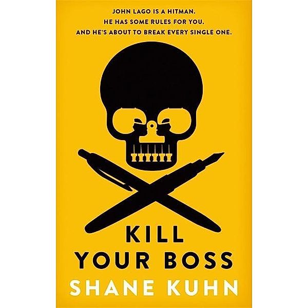 Kill Your Boss, Shane Kuhn