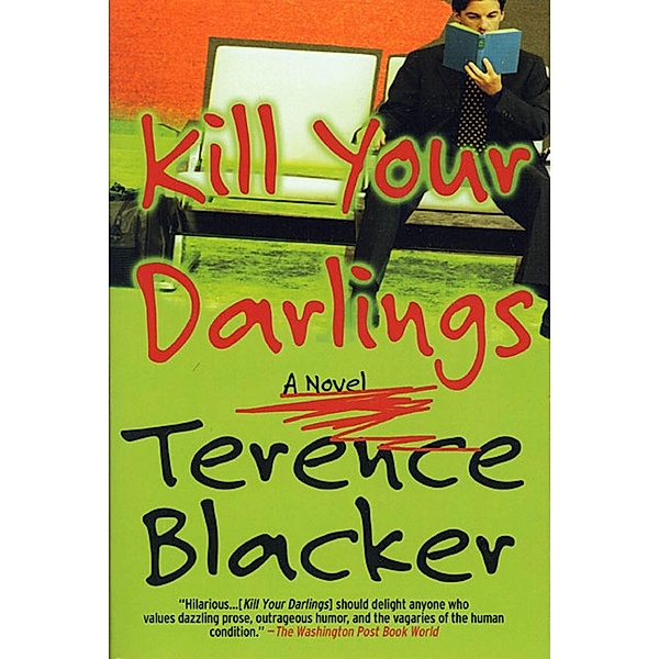 Kill Your Darlings, Terence Blacker