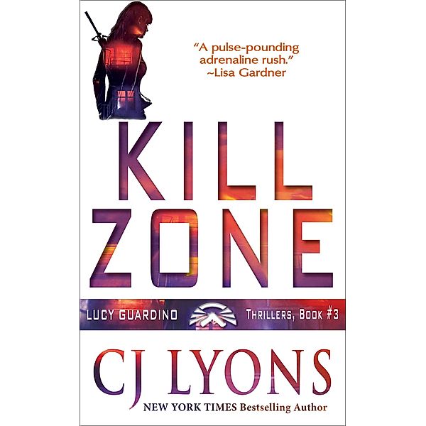 Kill Zone / Lucy Guardino FBI Thrillers, CJ Lyons