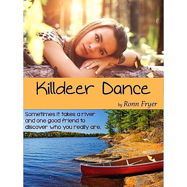 Killdeer Dance, Ronn Fryer