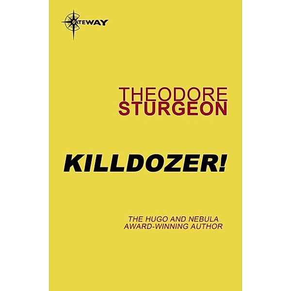 Killdozer!, Theodore Sturgeon
