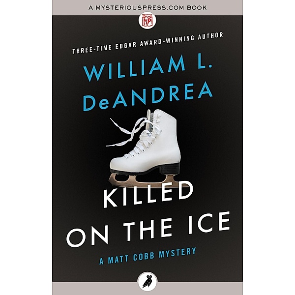 Killed on the Ice, William L. DeAndrea