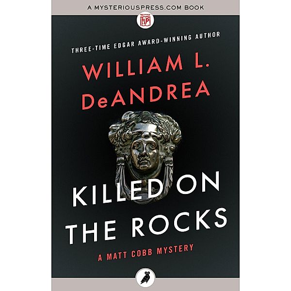 Killed on the Rocks, William L. DeAndrea