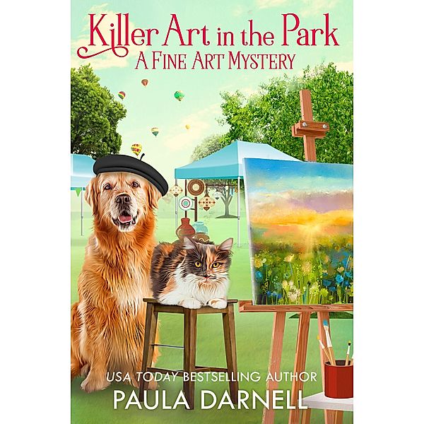 Killer Art in the Park (A Fine Art Mystery, #4) / A Fine Art Mystery, Paula Darnell