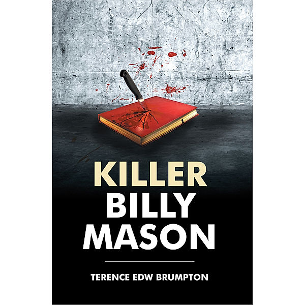 Killer Billy Mason, Terence EDW Brumpton