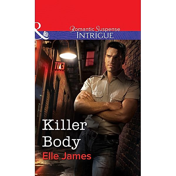 Killer Body (Mills & Boon Intrigue) / Mills & Boon Intrigue, Elle James