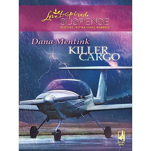 Killer Cargo, Dana Mentink