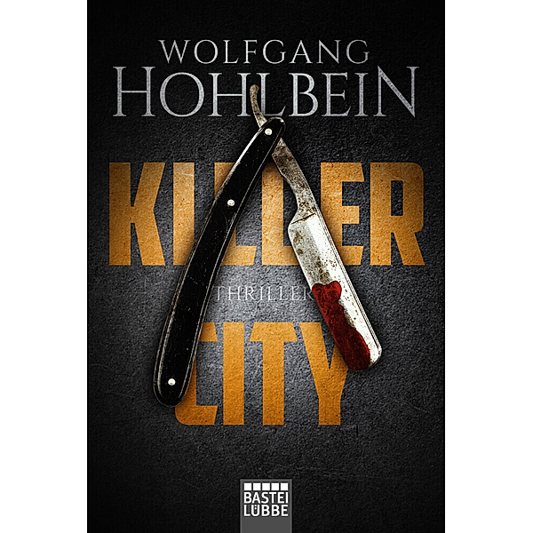 Killer City, Wolfgang Hohlbein