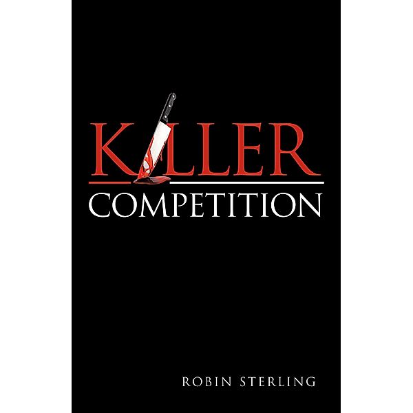 Killer Competition, Robin Sterling