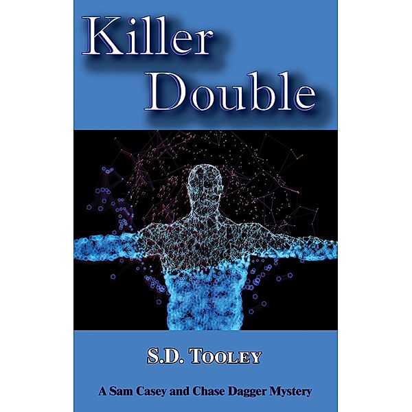 Killer Double, S. D. Tooley